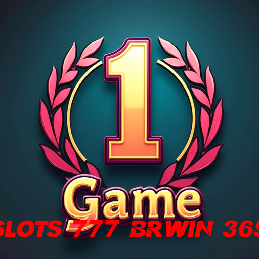 slots 777 brwin 365, Poker